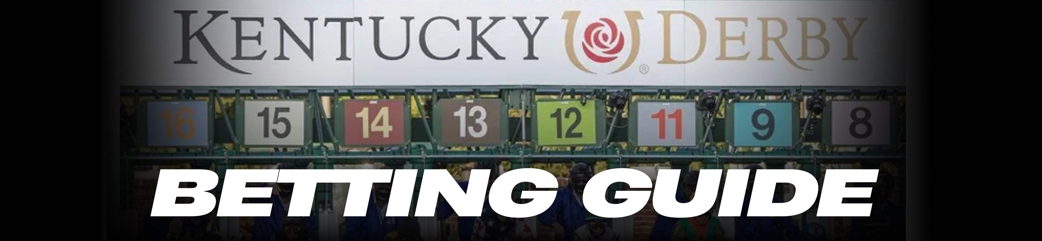 Betting News Kentucky Derby 2026 Betting Guide