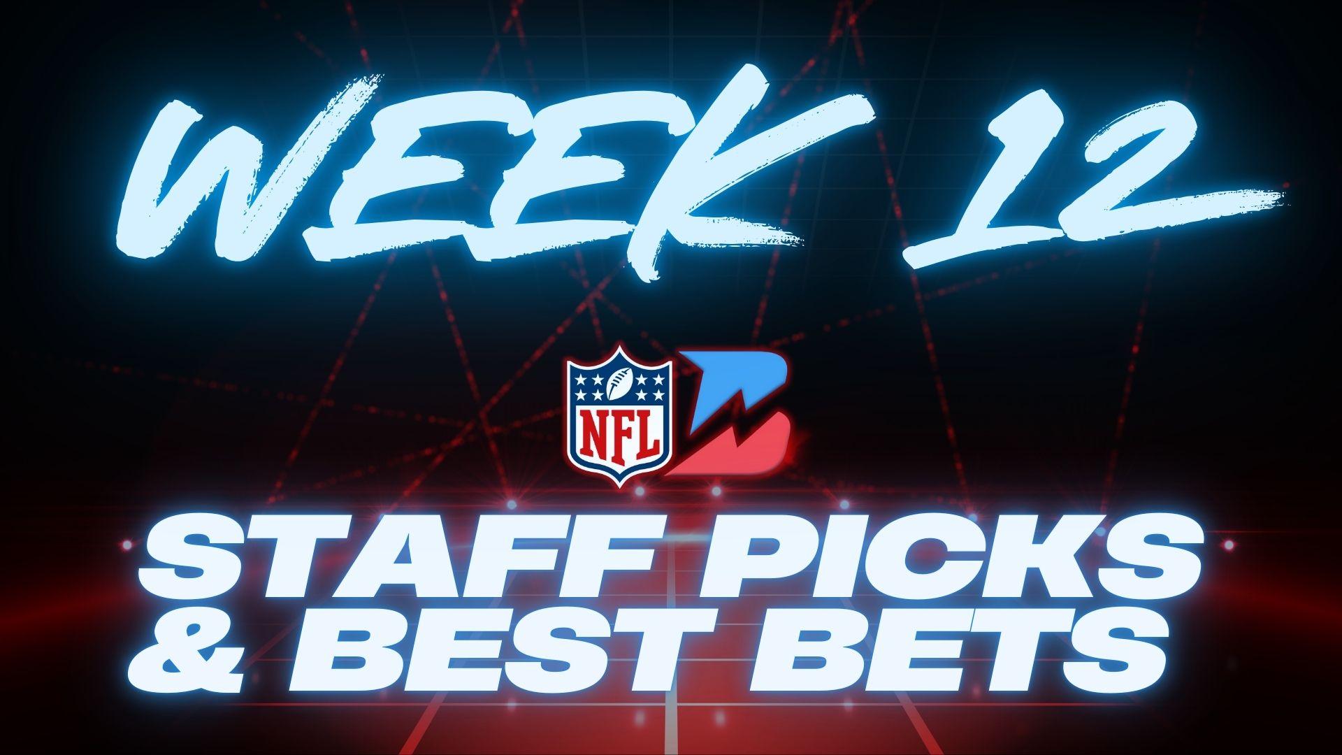 NFL Week 12 Staff Picks: Best Bets & Props from our NFL Staff