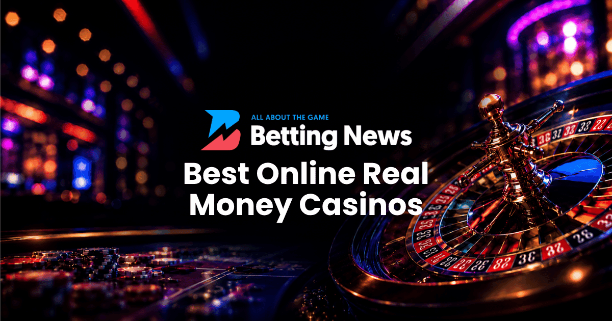 Best Online Real Money Casinos