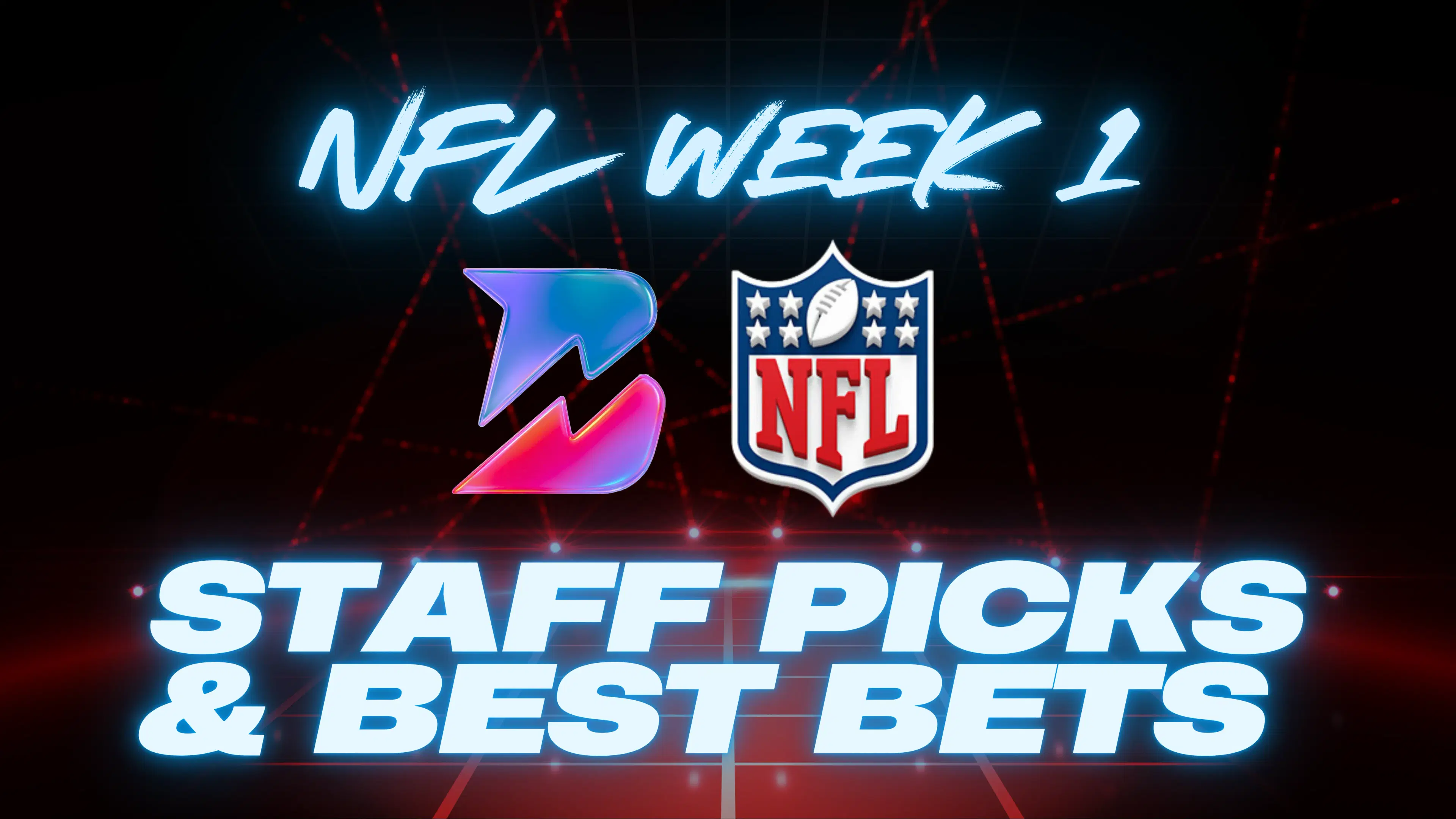 NFL Week 1 Staff Picks: Best Bets & Props from our NFL Staff