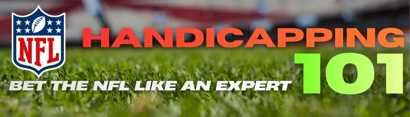 NFL Handicapping 101